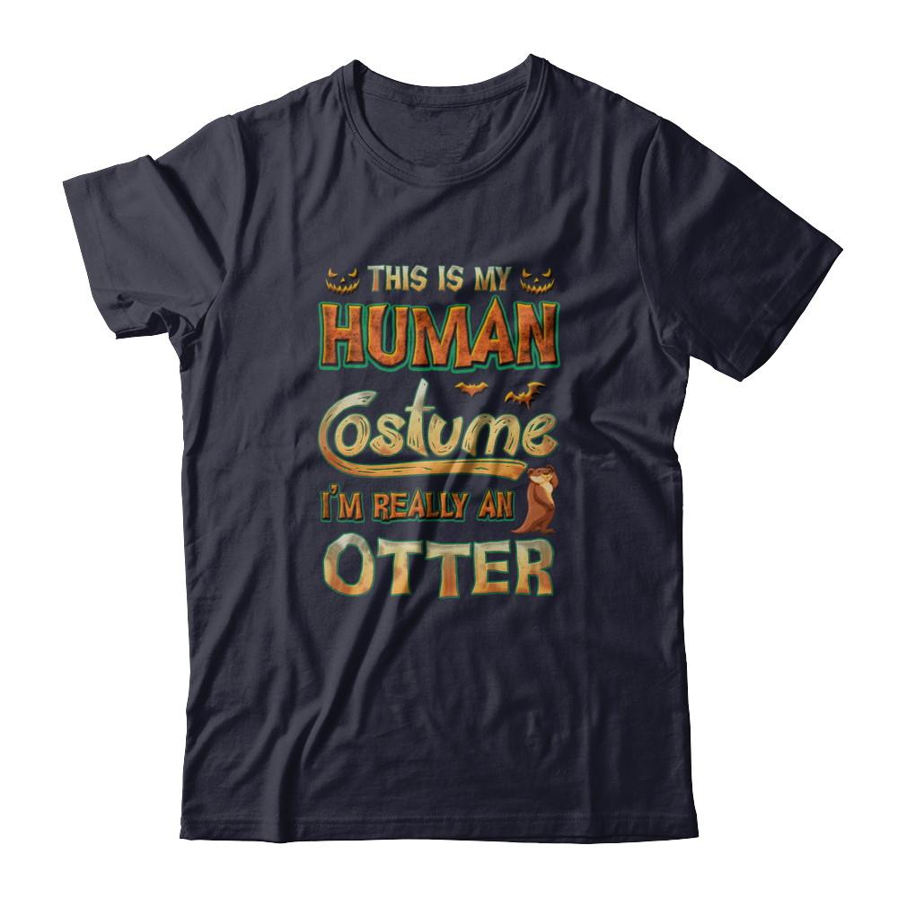 Otter Halloween My Human Costume I'm Really An Otter-T-Shirt & Tank Top-Premium T-Shirt-Midnight Navy