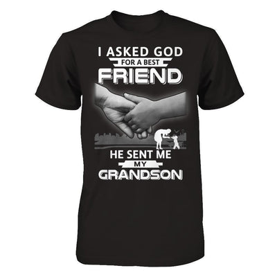 I Asked God For A Best Friend He Sent Me My Grandson-T-Shirt & Hoodie-Premium T-Shirt-Black