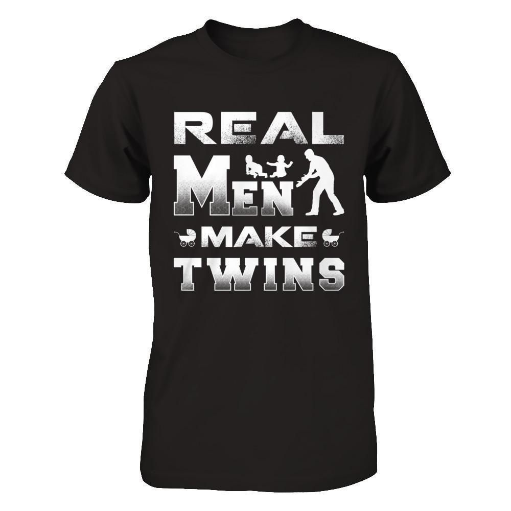 Real Men Make Twins Shirt & Hoodie-T-Shirt & Hoodie-Classic T-Shirt-Black