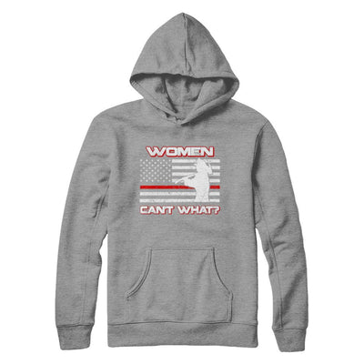 Women Can't What Firefighter-T-Shirt & Hoodie-Pullover Hoodie-Sport Grey
