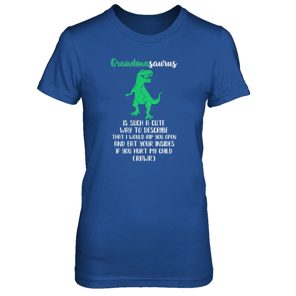 Grandmasaurus Saurus Is Such A Cute Way To Describe Grandma Gift-T-Shirt & Tank Top-Women's T-Shirt-Royal