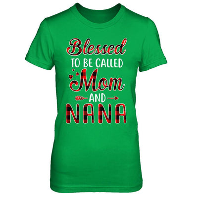 Red Buffalo Plaid Blessed To Be Called Mom And Nana-T-Shirt & Hoodie-Women's T-Shirt-Irish Green