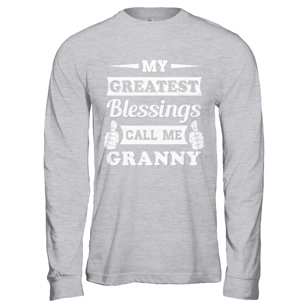 My Greatest Blessings Call Me Granny-T-Shirt & Hoodie-Long Sleeve T-Shirt-Sport Grey