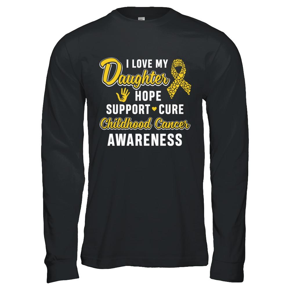 I Love My Daughter Support Childhood Cancer Awareness-T-Shirt & Hoodie-Long Sleeve T-Shirt-Black
