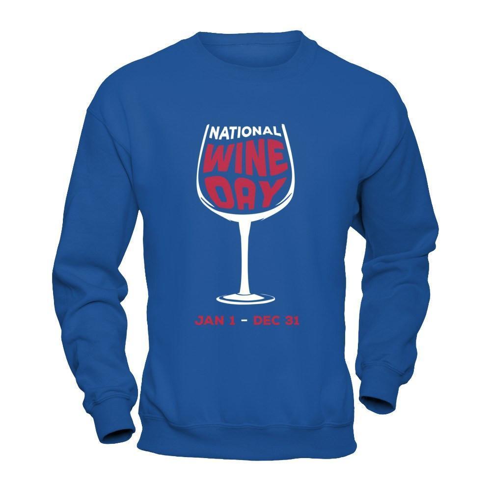 National Wine Day Jan 1 Dec 31-T-Shirt & Hoodie-Crewneck Sweatshirt-Royal
