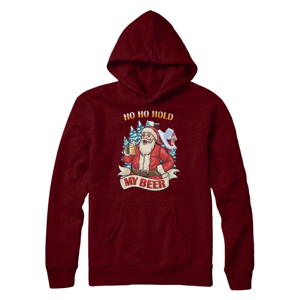 Ho Ho Hold My Beer Santa Claus Drinking Xmas Christmas-T-Shirt & Sweatshirt-Pullover Hoodie-Maroon