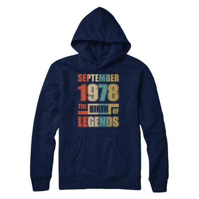 Vintage Retro September 1978 Birth Of Legends 43th Birthday-T-Shirt & Hoodie-Pullover Hoodie-Navy