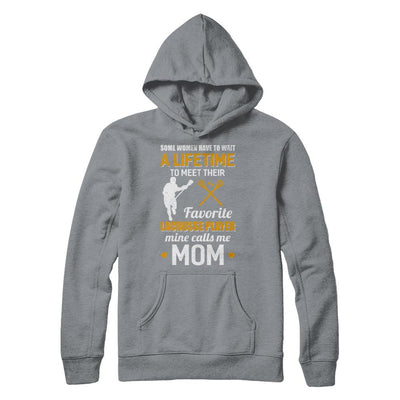 Funny My Favorite Lacrosse Player Calls Me Mom-T-Shirt & Hoodie-