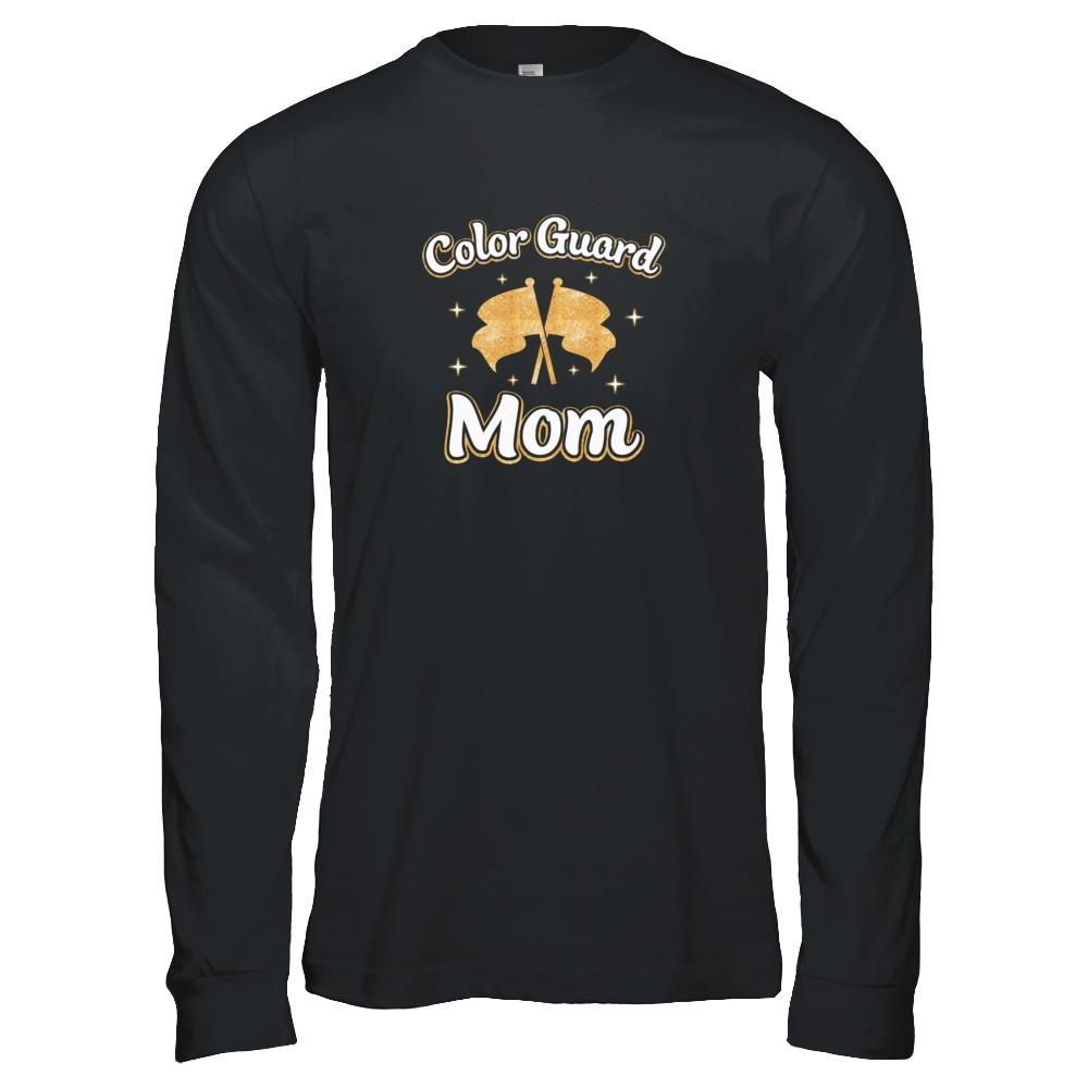 Mothers Day Gifts For Color Guard Mom-T-Shirt & Tank Top-Long Sleeve T-Shirt-Black