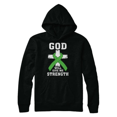 God Will Give Me Strength Green Awareness Ribbon Gift-T-Shirt & Hoodie-Pullover Hoodie-Black