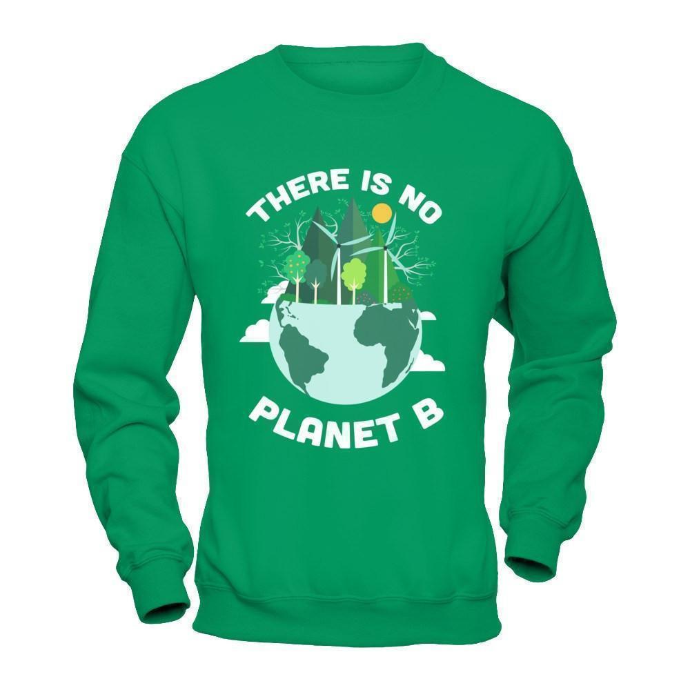 Earth Day 2018 There Is No Planet B-T-Shirt & Hoodie-
