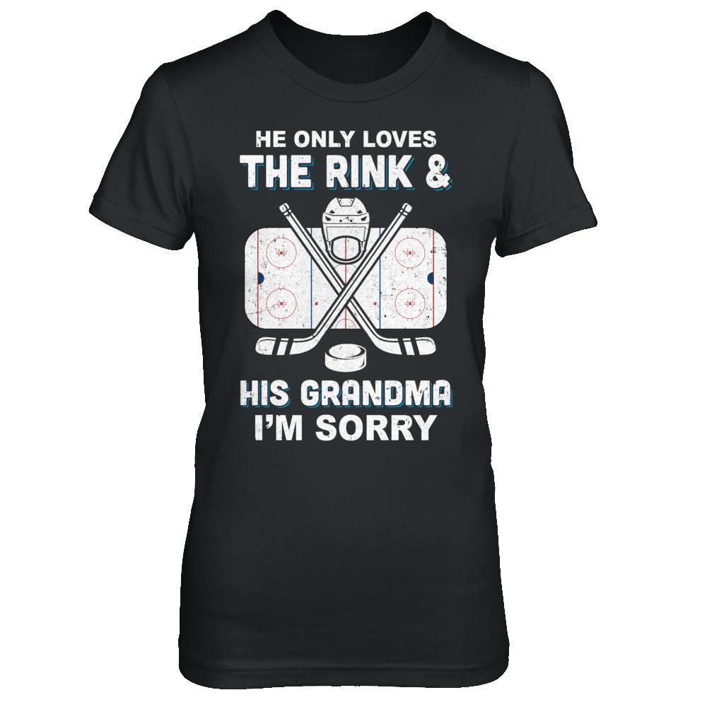 He Only Loves The Rink And His Grandma Funny Grandma Hockey-T-Shirt & Hoodie-Women's T-Shirt-Black