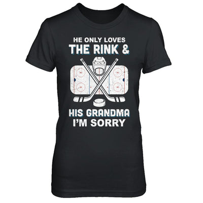 He Only Loves The Rink And His Grandma Funny Grandma Hockey-T-Shirt & Hoodie-Women's T-Shirt-Black