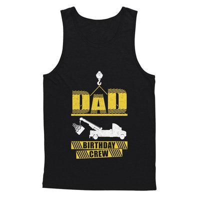 Dad Birthday Crew Construction Birthday Party-T-Shirt & Hoodie-Unisex Tank-Black