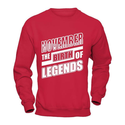 November The Birth Of Legends-T-Shirt & Hoodie-Crewneck Sweatshirt-Red