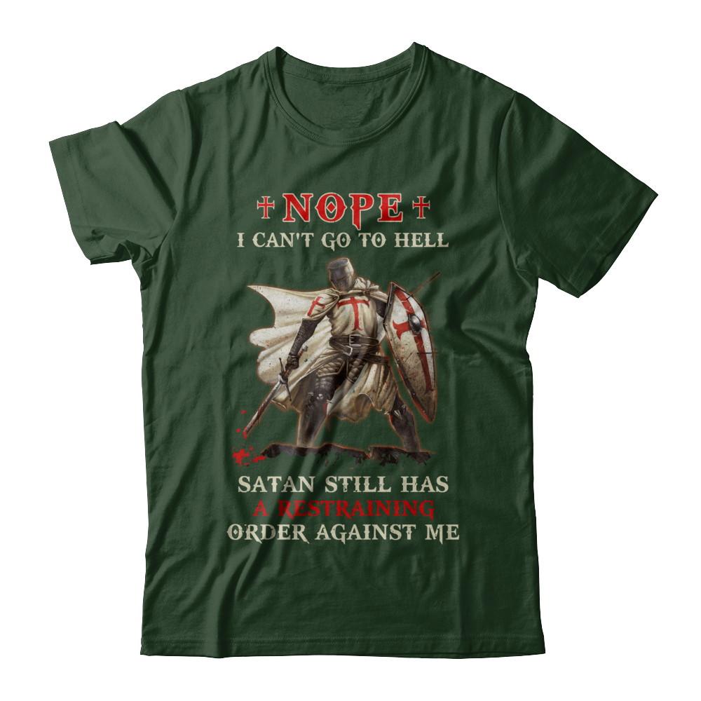 Knight Amerian Satan Still Has A Restraining Order Against Me-T-Shirt & Hoodie-Classic T-Shirt-Forest Green
