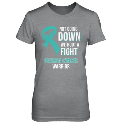 Not Going Down Without A Fight Ovarian Cancer Warrior-T-Shirt & Hoodie-Women's T-Shirt-Sport Grey