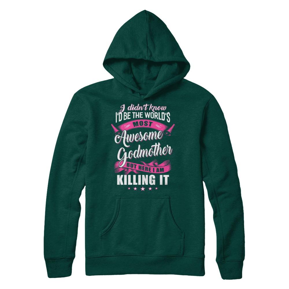 World's Most Awesome Godmother Mothers Day Gift-T-Shirt & Hoodie-Pullover Hoodie-Deep Forest