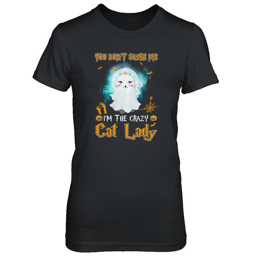 You Don't Scare Me I'm A Crazy Cat Lady Ghost Halloween-T-Shirt & Tank Top-Women's T-Shirt-Black