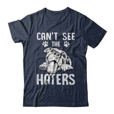 Pitties Dog Can't See The Haters-T-Shirt & Hoodie-Classic T-Shirt-Navy