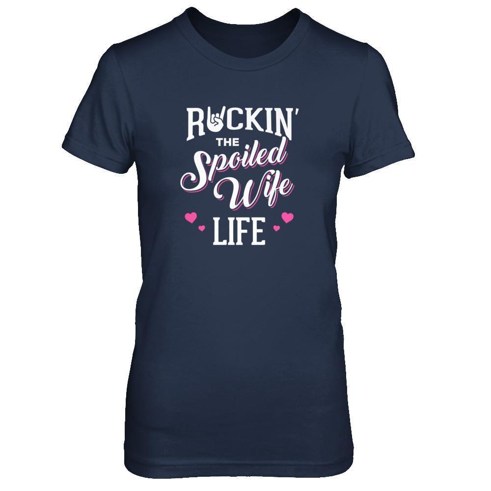 Rockin' The Spoiled Wife Life-T-Shirt & Tank Top-Women's T-Shirt-Navy