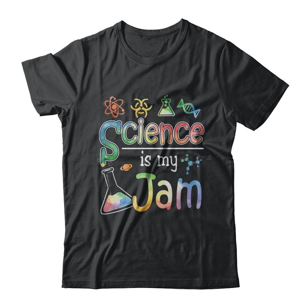 Science Is My Jam Science Teacher Gifts