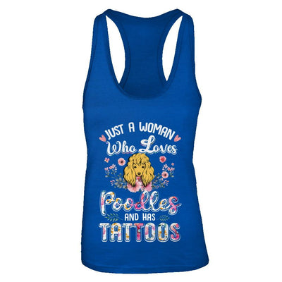 Just A Woman Who Loves Poodles And Has Tattoos-T-Shirt & Tank Top-Women's Ideal Racerback Tank-Royal
