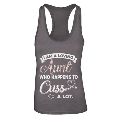 I'm A Loving Aunt Who Happens To Cuss A Lot-T-Shirt & Tank Top-Women's Ideal Racerback Tank-Dark Grey