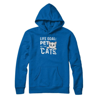 Life Goal Pet All The Cats-T-Shirt & Tank Top-Pullover Hoodie-Royal