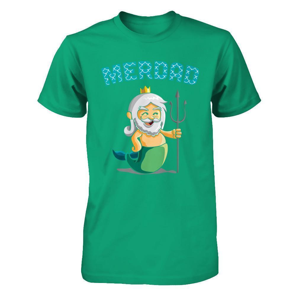 Merdad Father Of A Mermaid-T-Shirt & Hoodie-Classic T-Shirt-Kelly Green