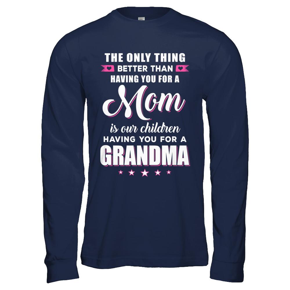 Only The Best Mom Get Promoted To Grandma Mothers Day-T-Shirt & Hoodie-Long Sleeve T-Shirt-Navy