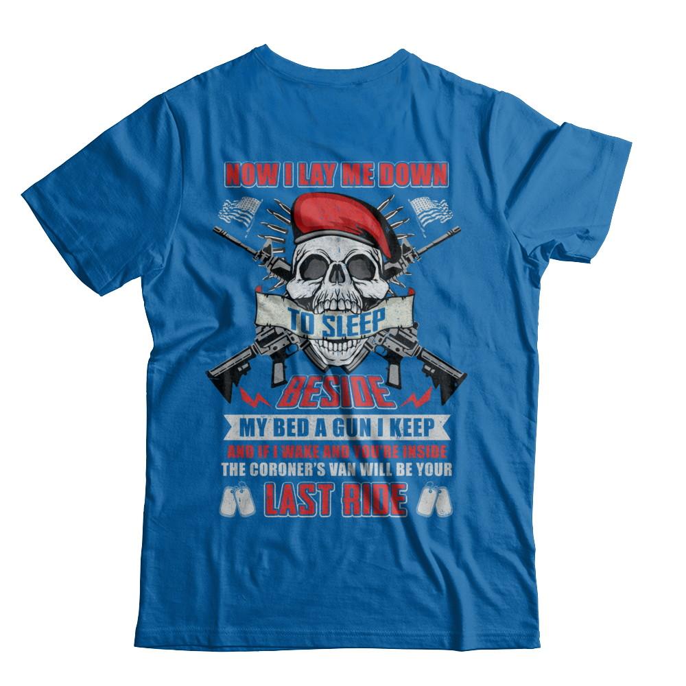 Now I Lay Me Down To Sleep Beside My Bed A Gun I Keep-T-Shirt & Hoodie-Classic T-Shirt-Royal