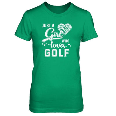 Just A Girl Who Loves Golf-T-Shirt & Tank Top-Women's T-Shirt-Irish Green