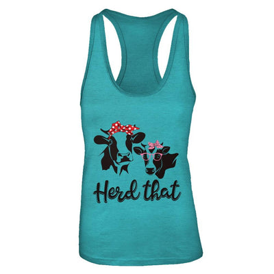 Funny Farmer Women Girls Cows Herd That-T-Shirt & Tank Top-Women's Ideal Racerback Tank-Tahiti Blue