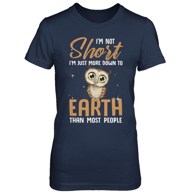 I'm Not Short Im Just More Down To Earth Than People Owl-T-Shirt & Hoodie-Women's T-Shirt-Navy