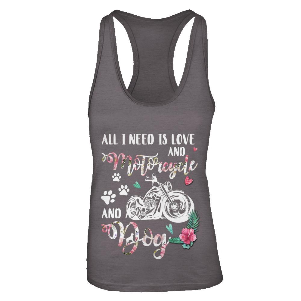 All I Need Is Love And A Motorcycle And A Dog-T-Shirt & Tank Top-Women's Ideal Racerback Tank-Dark Grey
