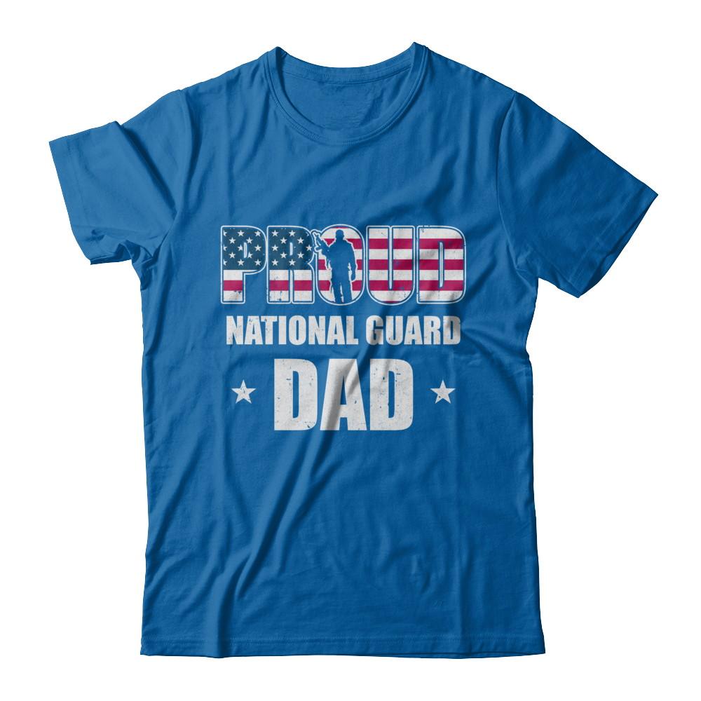 Proud National Guard Dad Veteran Fathers Day-T-Shirt & Hoodie-Classic T-Shirt-Royal