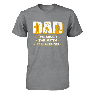 Dad The Miner The Myth The Legend-T-Shirt & Hoodie-Classic T-Shirt-Sport Grey