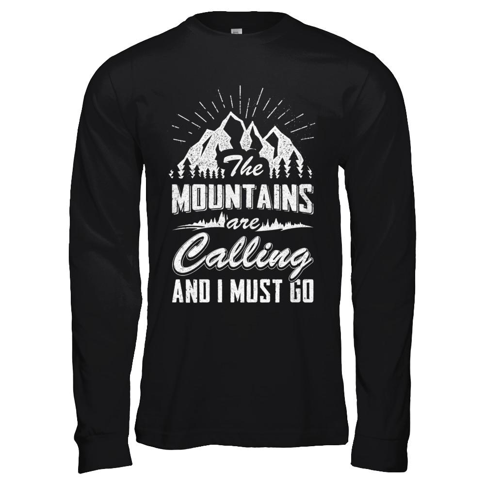 The Mountains Are Calling And I Must Go-T-Shirt & Hoodie-Long Sleeve T-Shirt-Black