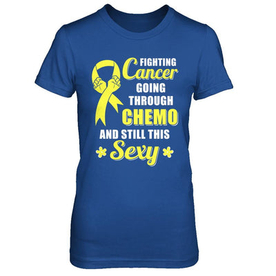 Fighting Cancer Chemo And Still This Sexy Yellow Awareness-T-Shirt & Hoodie-Women's T-Shirt-Royal