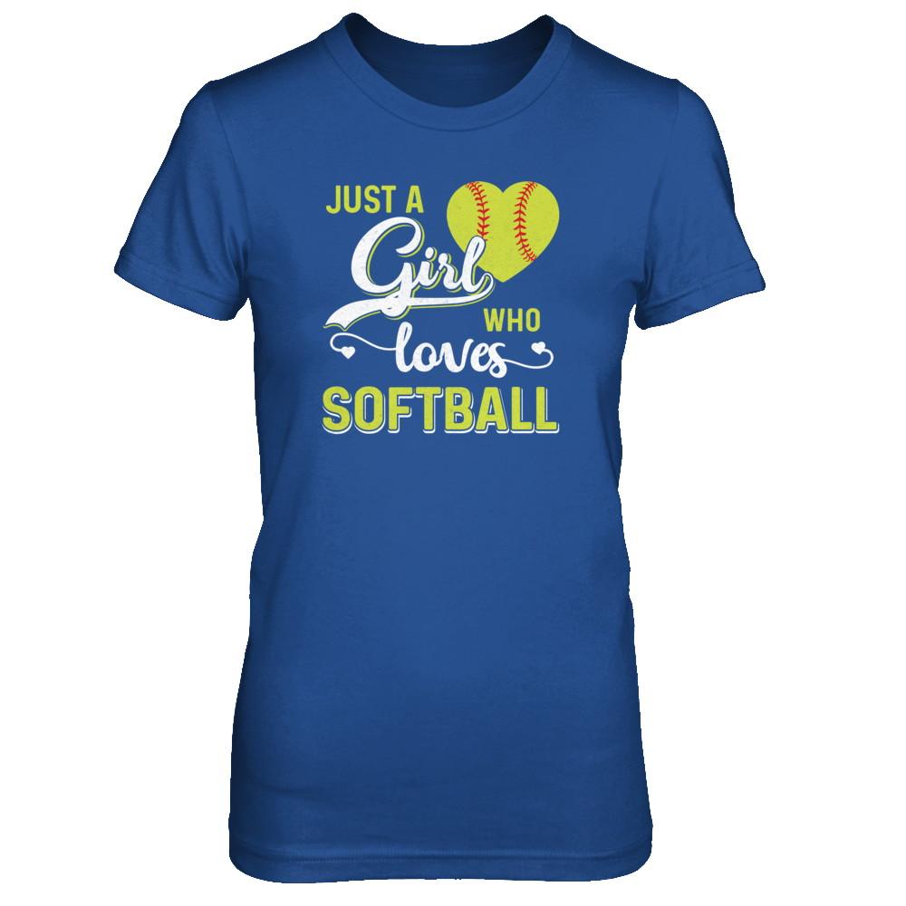 Just A Girl Who Loves Softball-T-Shirt & Tank Top-Women's T-Shirt-Royal