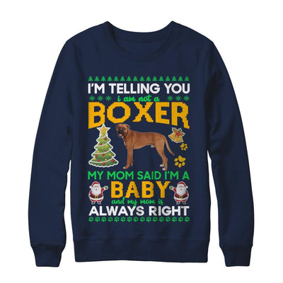 I Am Not A Boxer My Mom Said I'm A Baby-T-Shirt & Sweatshirt-Crewneck Sweatshirt-Navy