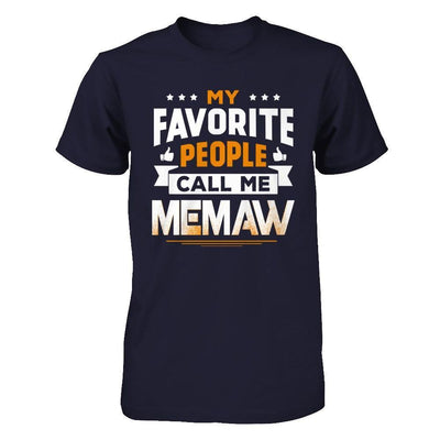 My Favorite People Call Me Memaw-T-Shirt & Hoodie-Premium T-Shirt-Midnight Navy
