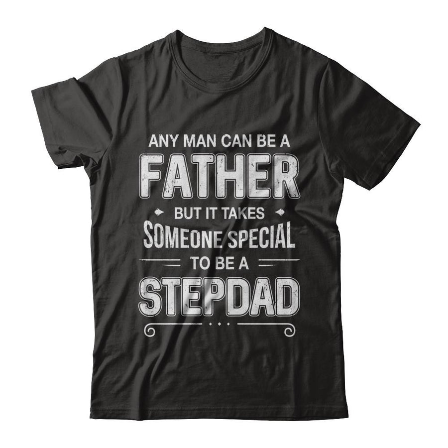 Any Man Can Be A Father Special Dad Of Twins Father's Day Gift-T-Shirt & Hoodie-Classic T-Shirt-Black