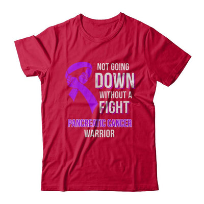 Not Going Down Without A Fight Pancreatic Cancer Warrior-T-Shirt & Hoodie-Classic T-Shirt-Red