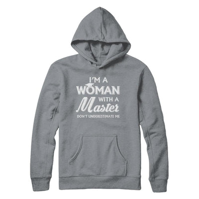 I'm A Woman With A Masters Degree Graduation Gift-T-Shirt & Hoodie-Pullover Hoodie-Light Steel