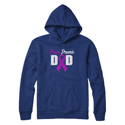 Fathers Day Proud Preemie Dad Premature Birth Awareness-T-Shirt & Hoodie-Pullover Hoodie-Deep Royal