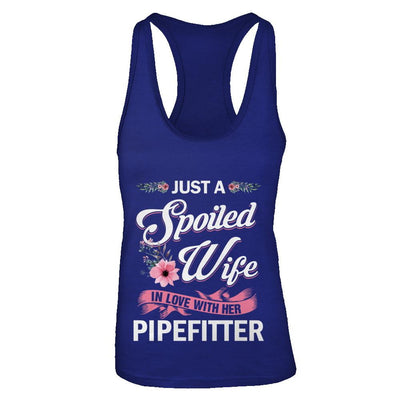 Just A Spoiled Wife In Love With Her Pipefitter Wife Gift-T-Shirt & Tank Top-Women's Ideal Racerback Tank-Royal