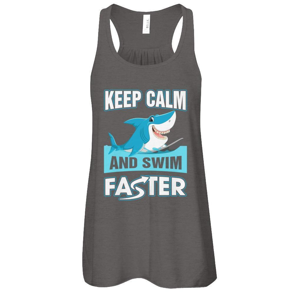 Keep Calm And Swim Faster-T-Shirt & Tank Top-