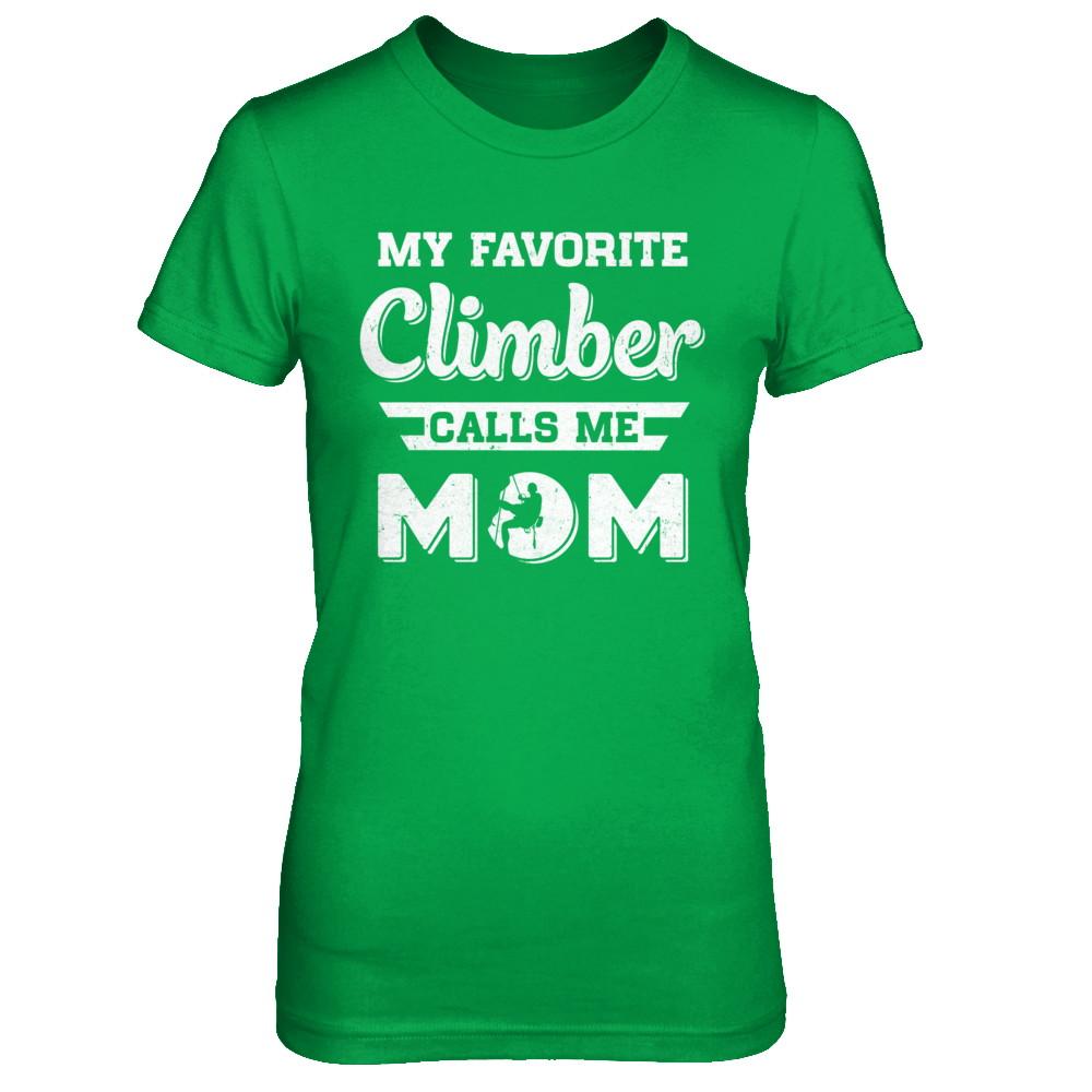 Rock Climbing My Favorite Climber Call Me Mom Son-T-Shirt & Hoodie-Women's T-Shirt-Irish Green